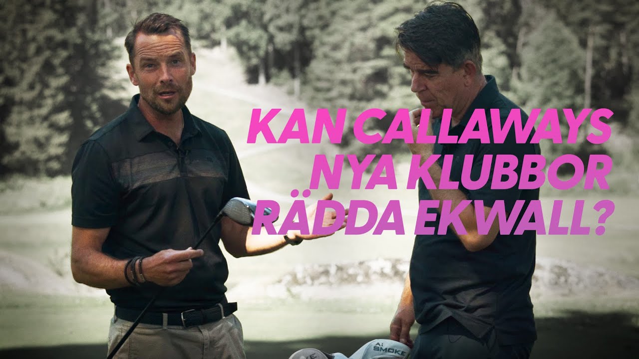 Ekwall rullar mot bröstcancer – Anders Sjöstrand hjälper Ekwall att hitta rätt klubbor. Del 4