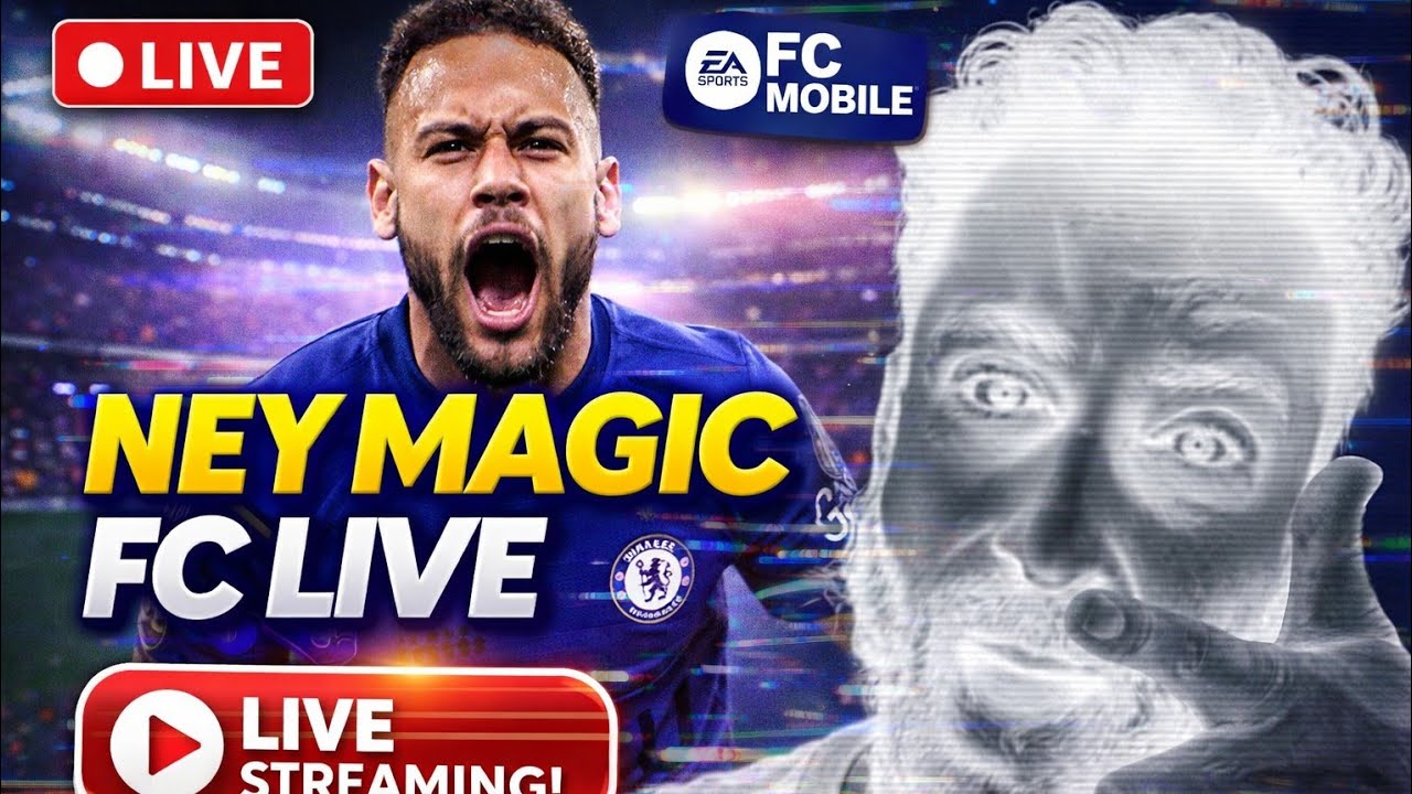 FC Mobile Live | NeymagicFc