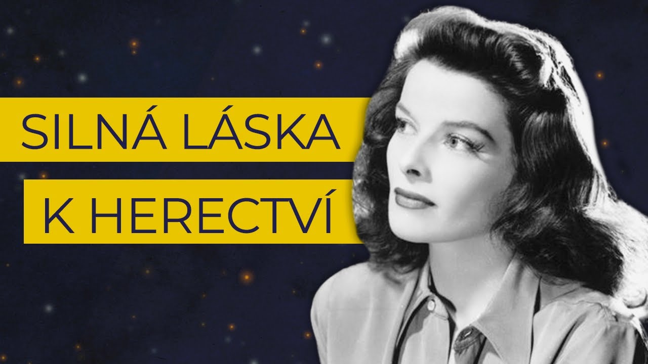Katharine Hepburnová: Těžké začátky nejúspěšnější herečky všech dob