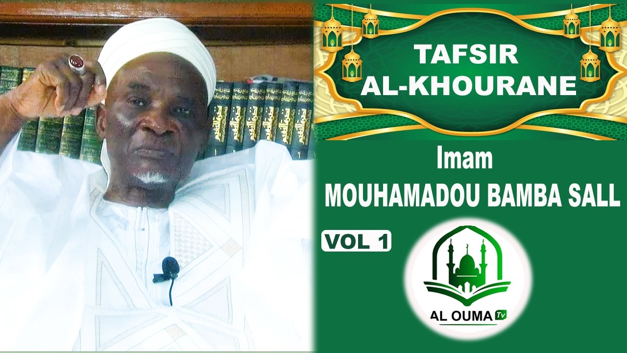 TAFSIIROU KOOR AKK Imam Bamba Sall  n1