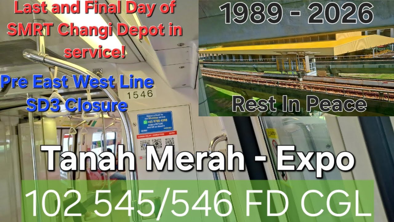 [SMRT] (Before EWL SD3/Last time CHD connected to EWL) C151A 545/546 CGL from TNM - XPO (》CGA).