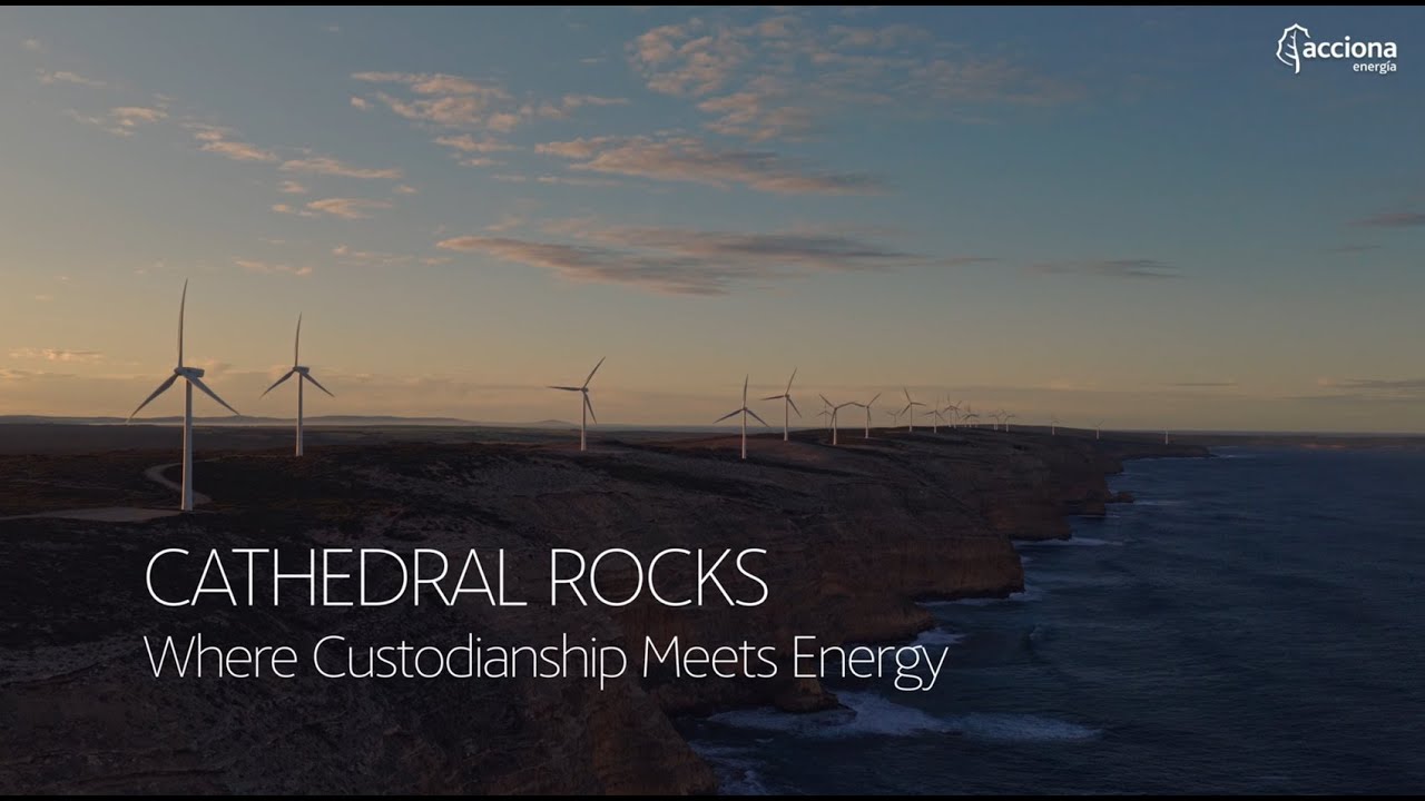 Cathedral Rocks Wind Farm - A Story of Custodianship and Clean Energy | ACCIONA Energía
