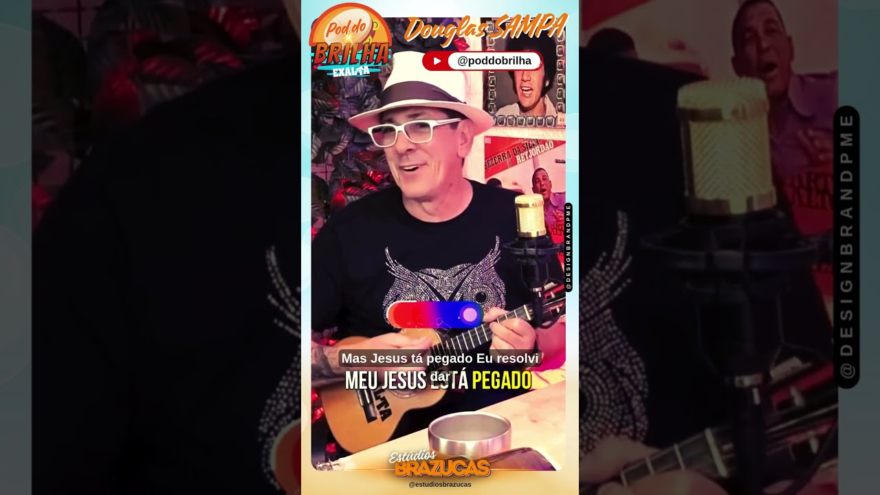 Pod do Brilha - Douglas SAMPA - ASSISTA, COMENTE e CURTA!