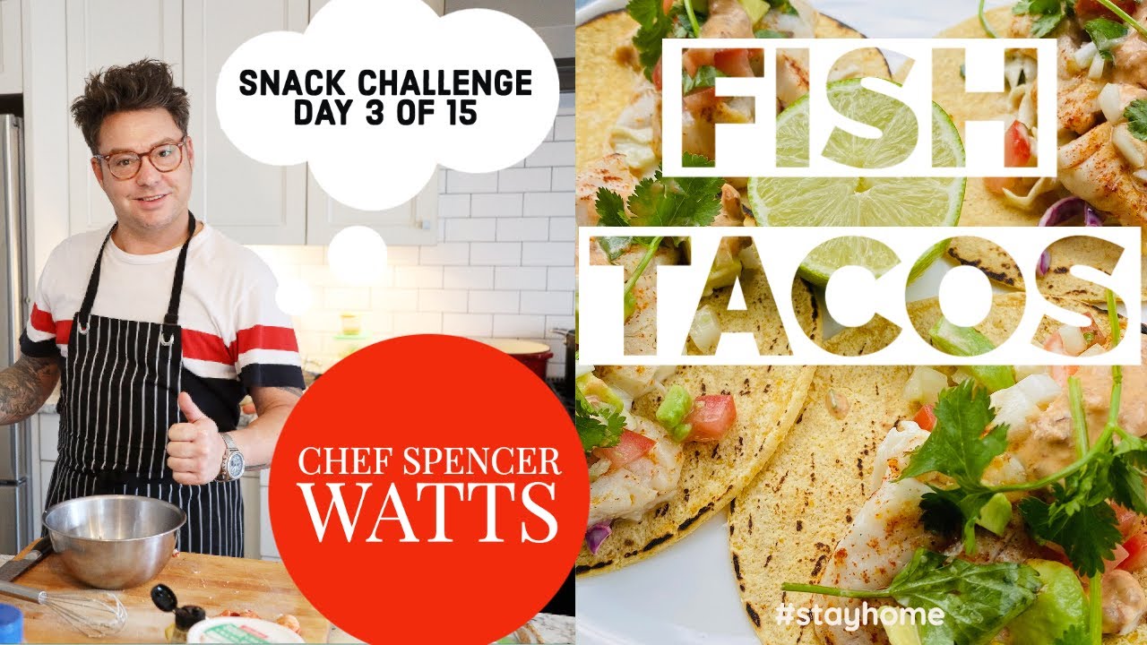 DAY 3 OF 15 DAY SNACK CHALLENGE  - FISH TACOS