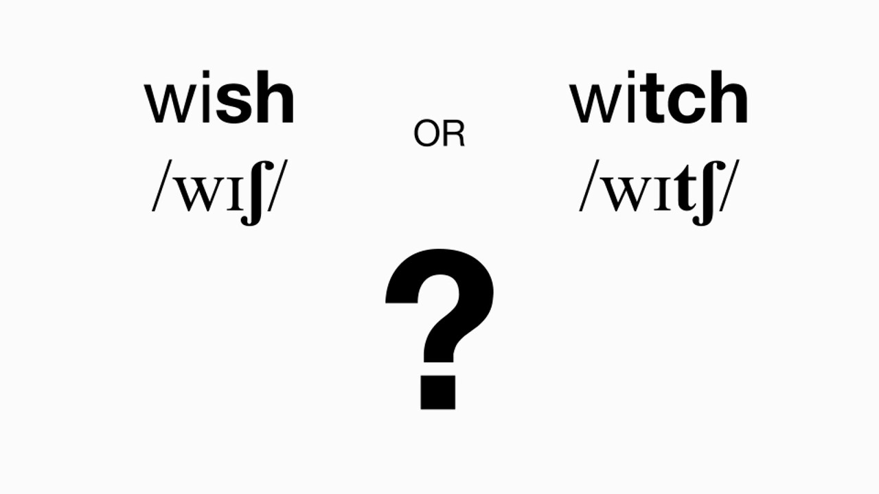 WISH or WITCH? English 'ch' and 'sh' consonant pronunciation listening practice with minimal pairs