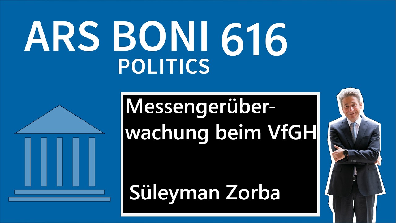 Ars Boni 616 Messengerüberwachung vor dem VfGH
