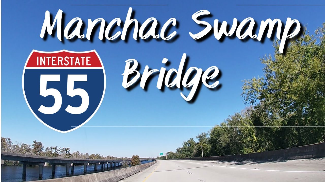 PrimeDrives - New Orleans - Manchac Swamp Bridge