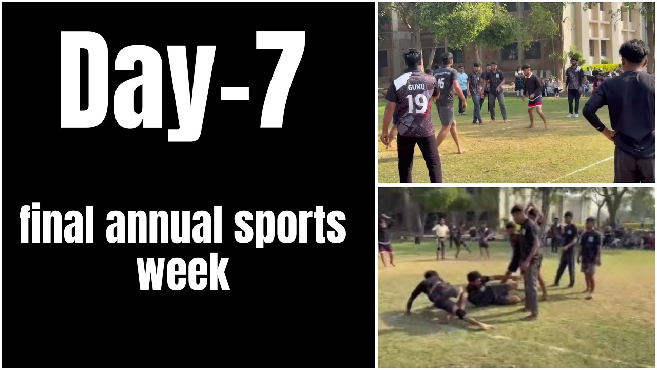 🏆 Day-7 Final Annual Sports Week | Kabaddi Ka Final Dhamaka 🔥 | College Vlog