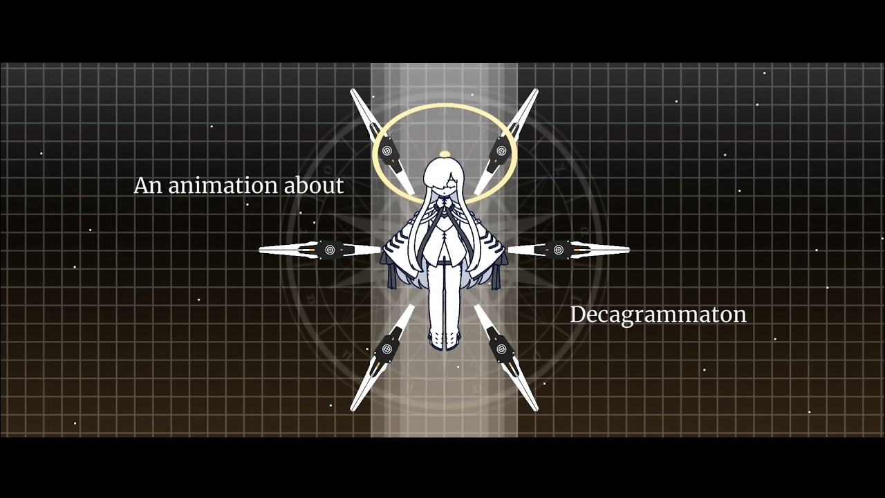 [Unofficial MV] An animation about Decagrammaton 