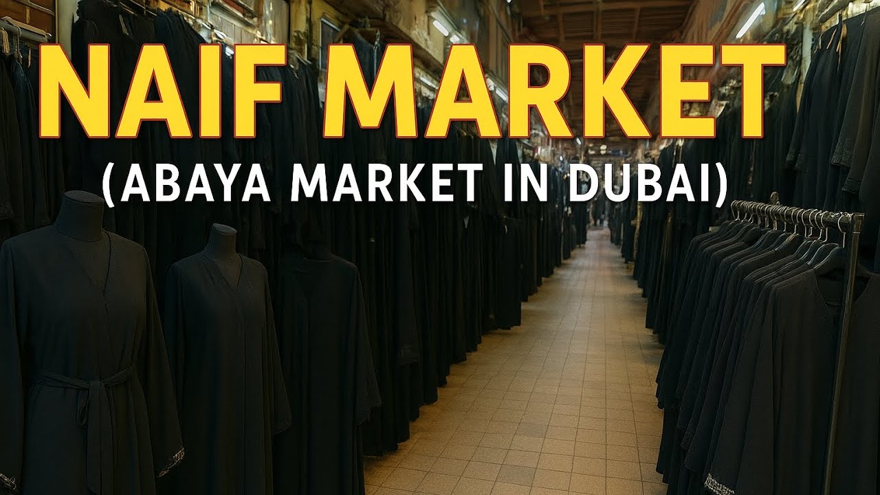 Inside Dubai&rsquo;s Biggest Abaya Market | Naif Souk Tour