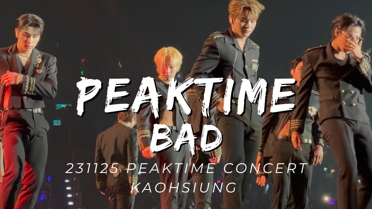 [4K] BAD 231125 PEAKTIME CONCERT KAOHSIUNG