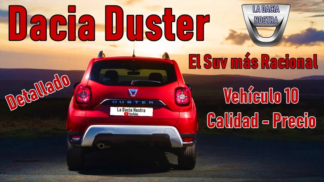 Dacia Duster | El Suv m&aacute;s Racional | El Veh&iacute;culo 10 Calidad-Precio
