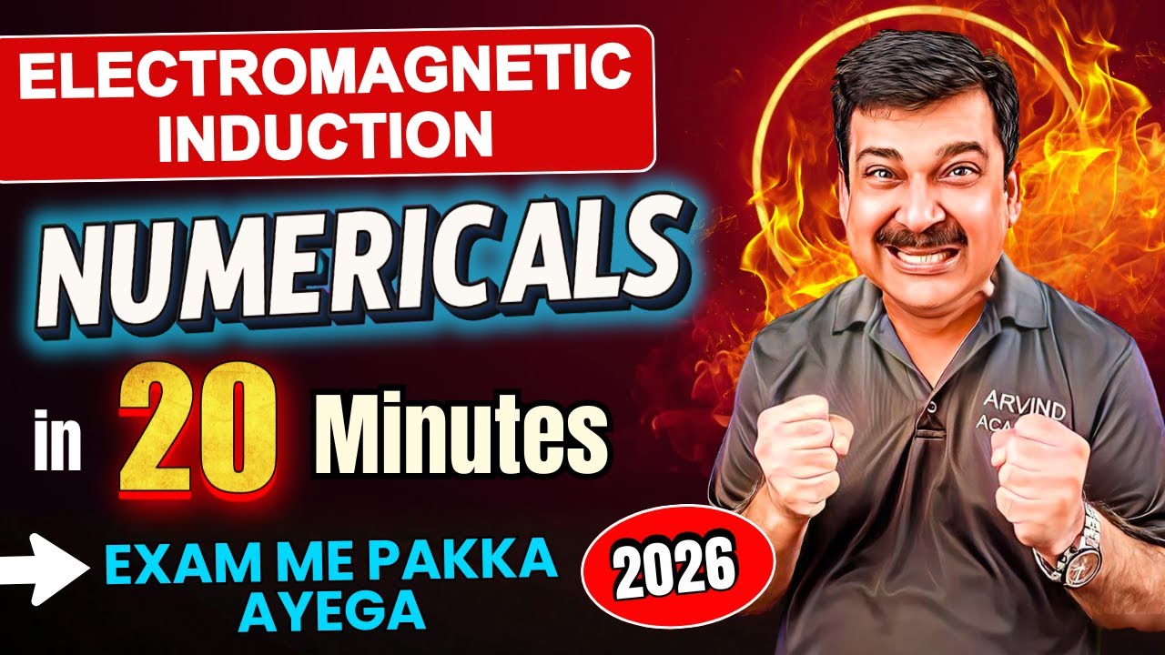 Electromagnetic Induction –NUMERICALS in 20 Minutes 🔥 Exam Me Pakka Aayega! | Class 12 Physics 2026