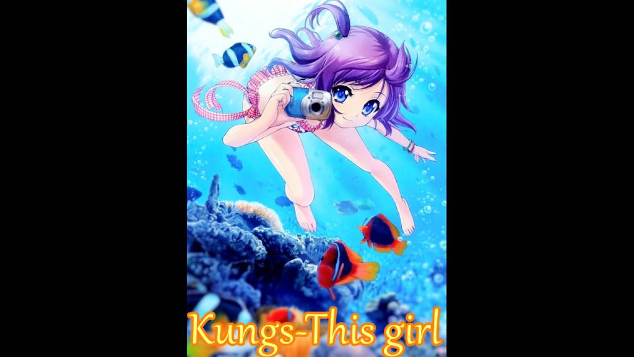 Kung-This girl-Nightcore