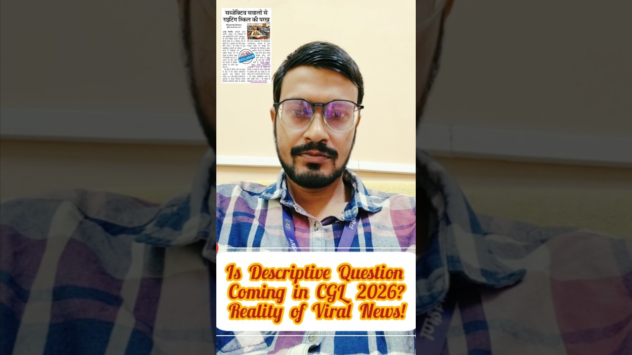 Is Descriptive Question Coming  in SSC CGL 2026?Reality of Viral News!#ssc#cgl #sscstenoexamoldpaper