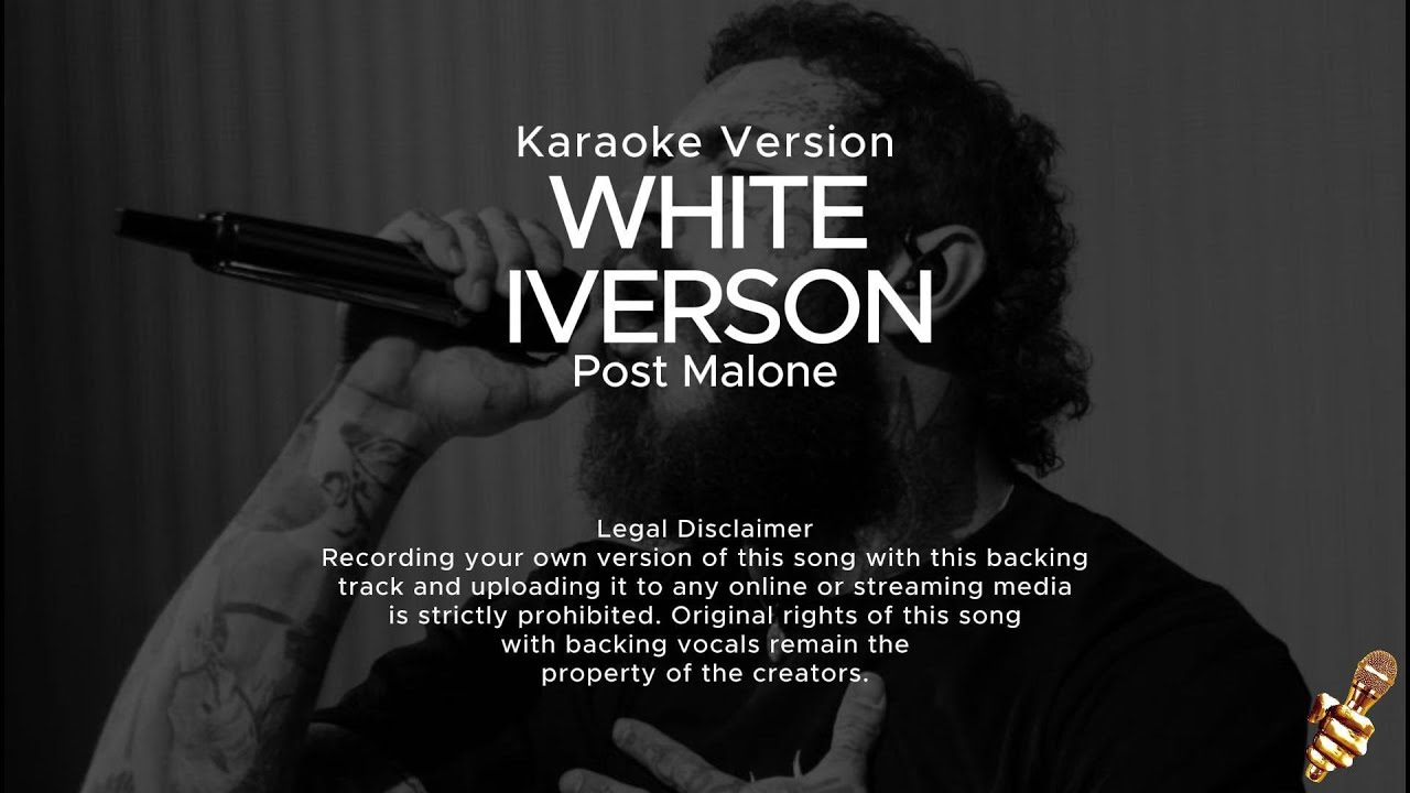 Post Malone - White Iverson (Karaoke Version)
