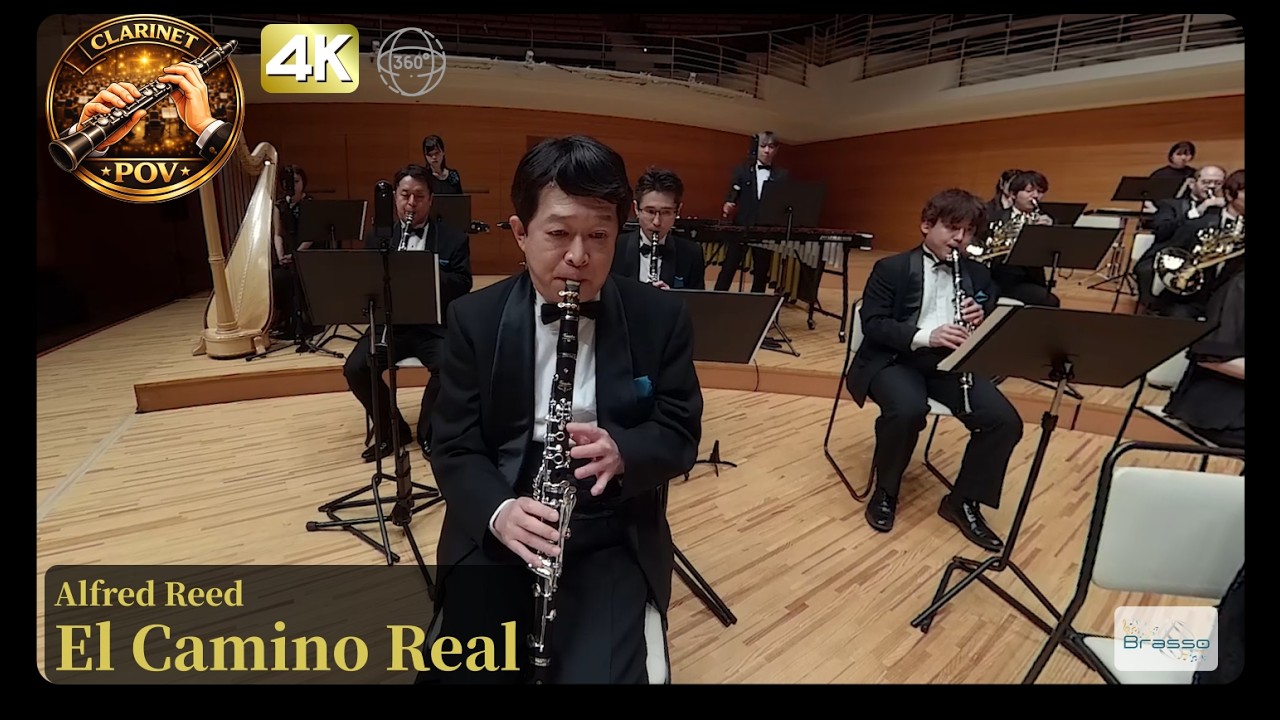 【VR】Clarinet 1st POV｜El Camino Real