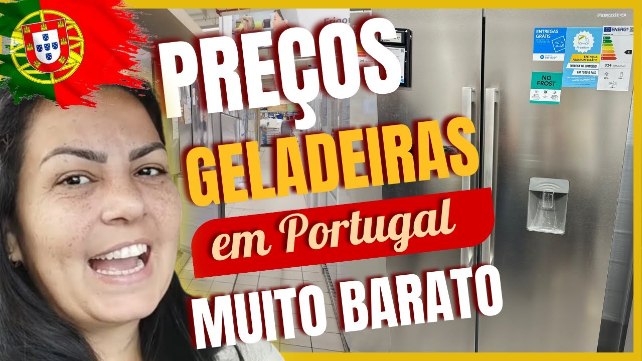 Preços de Geladeiras em Portugal !!!
