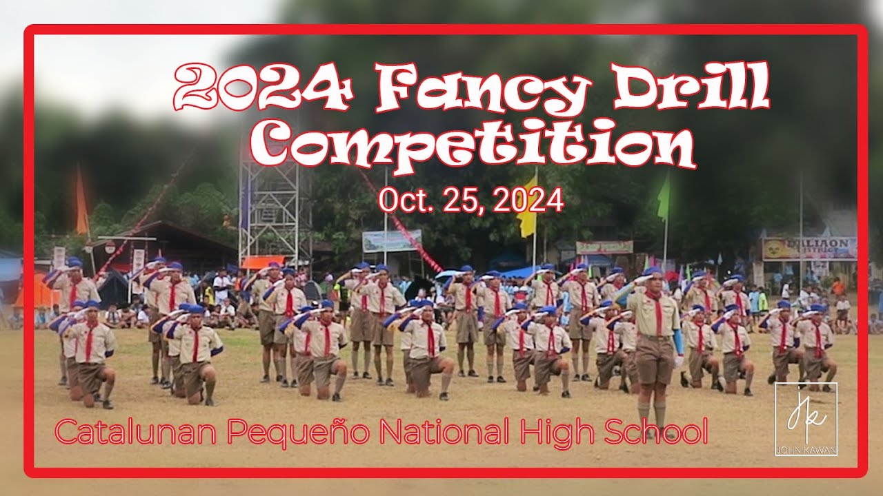 2024 Fancy Drill Competition | Catalunan Pequeno National High School