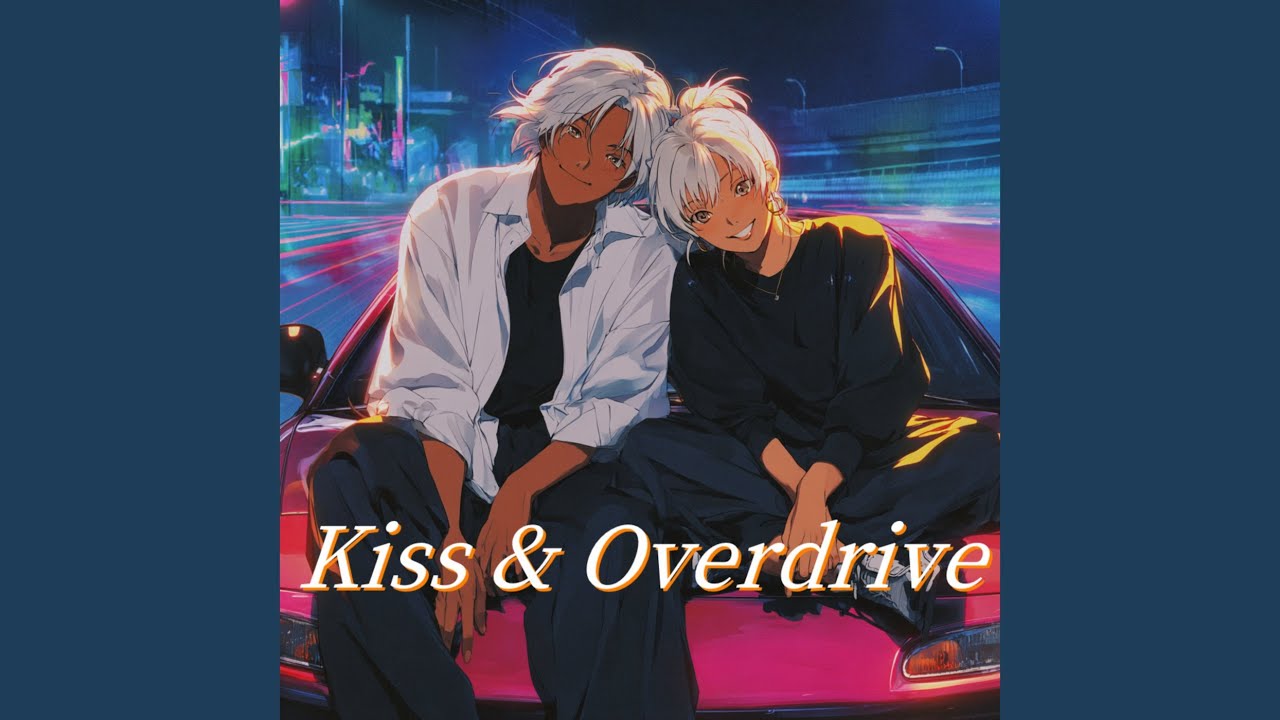 Kiss & Overdrive