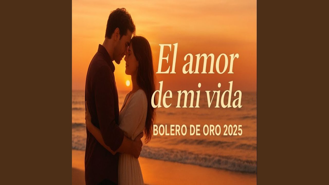 El amor de mi vida