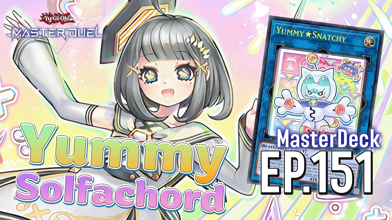 🔴 MasterDeck EP.151 Solfachord Yummy สาวน้อยไม่มีงู | Yu-Gi-Oh! MASTER DUEL