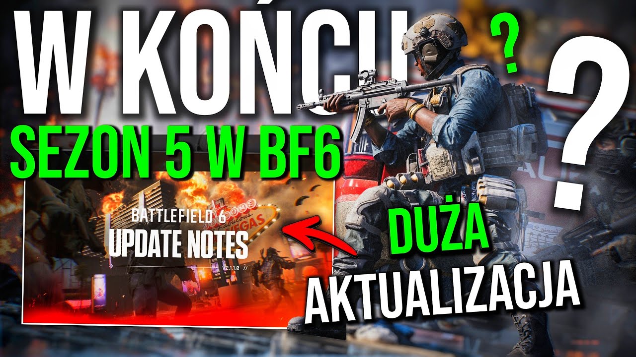 SEZON 5 w Battlefield 6 NARESZCIE to ZROBIŁ 🔥 Pełna Analiza Zmian + Nowej Zawartości...