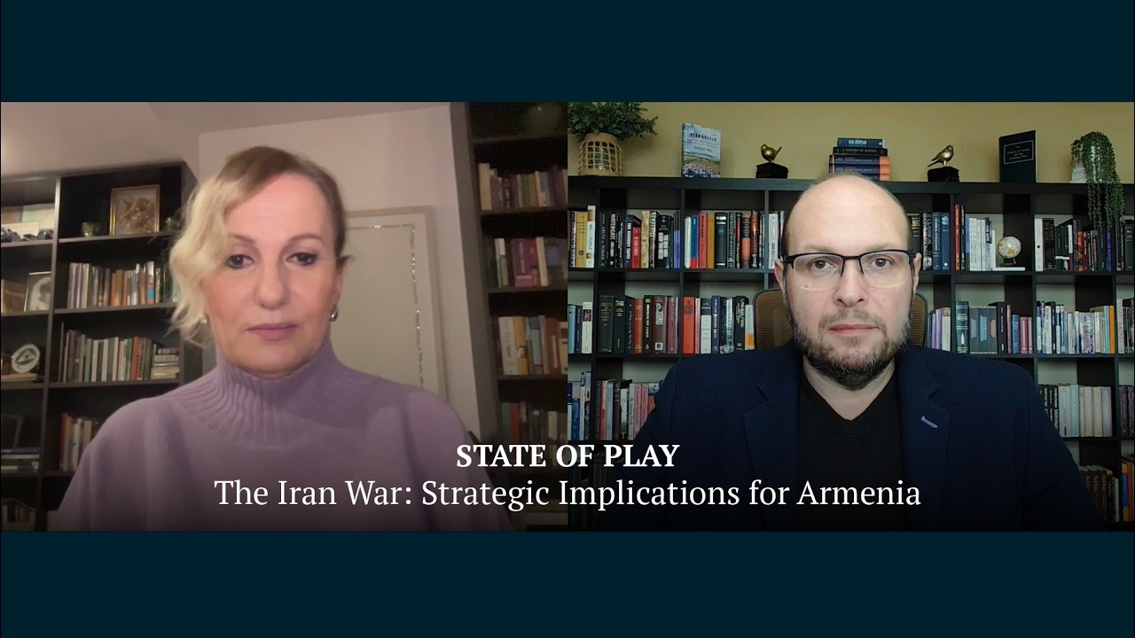The Iran War: Strategic Implications for Armenia