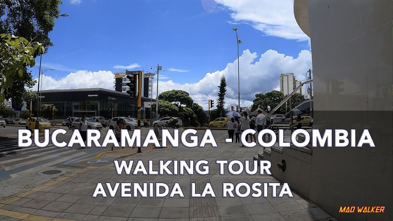 [ WALKING TOUR ] -  Bucaramanga, Colombia - Avenida La Rosita