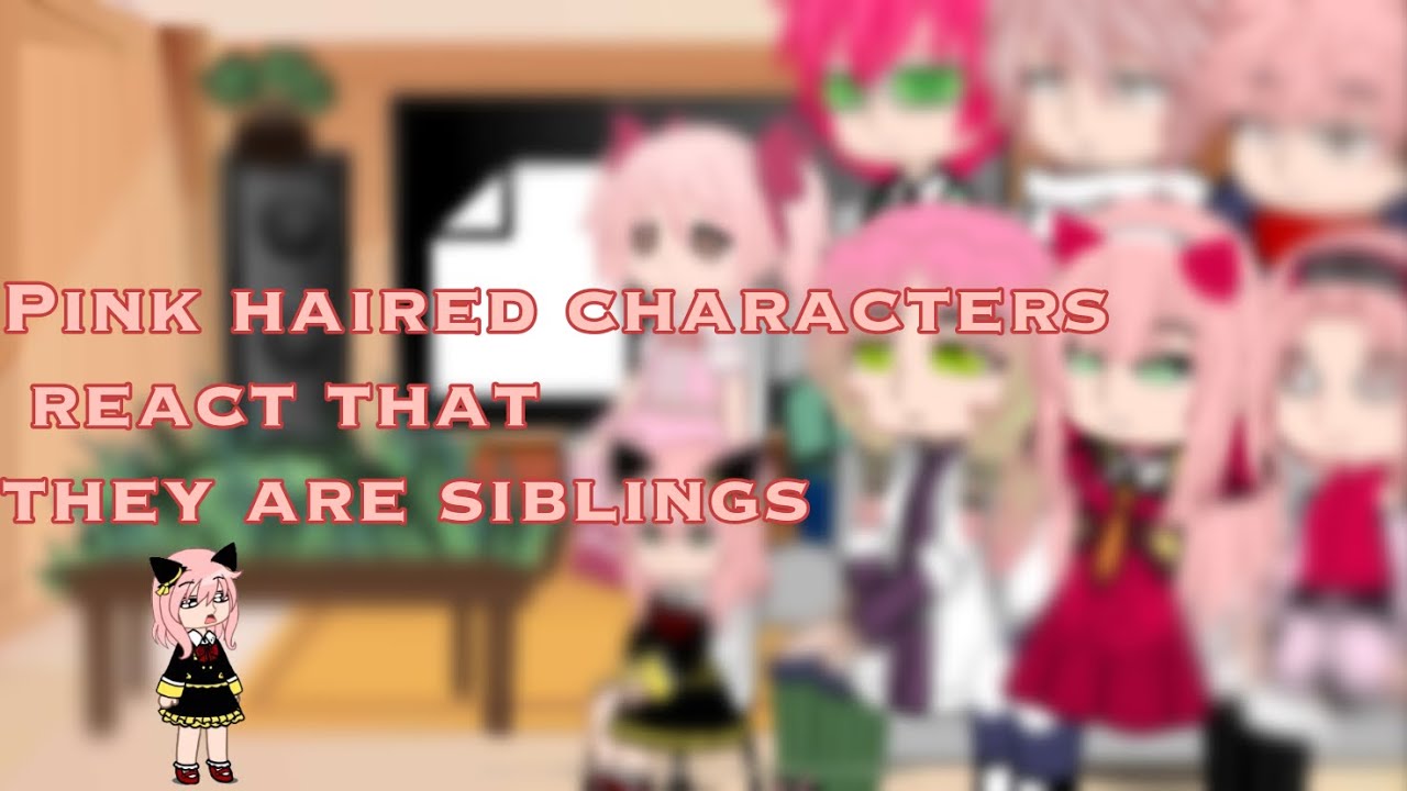 Pink haired characters react that they are siblings||🇫🇷🇺🇸||1/1||