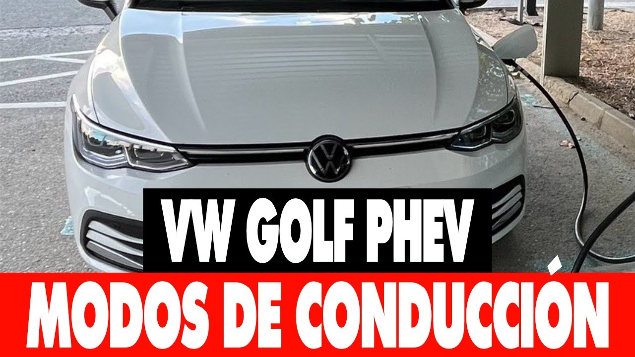 New VW Golf PHEV: 🔋🏎️ Modos de conducción