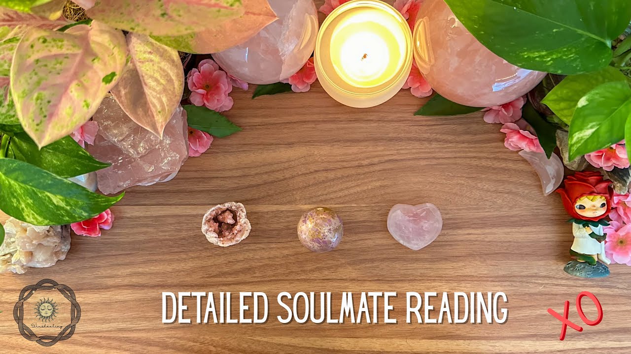 Dialah Satu-satunya 💘 Detailed Soulmate Reading 💝 VALENTINE’S SPECIAL [Timeless Reading]