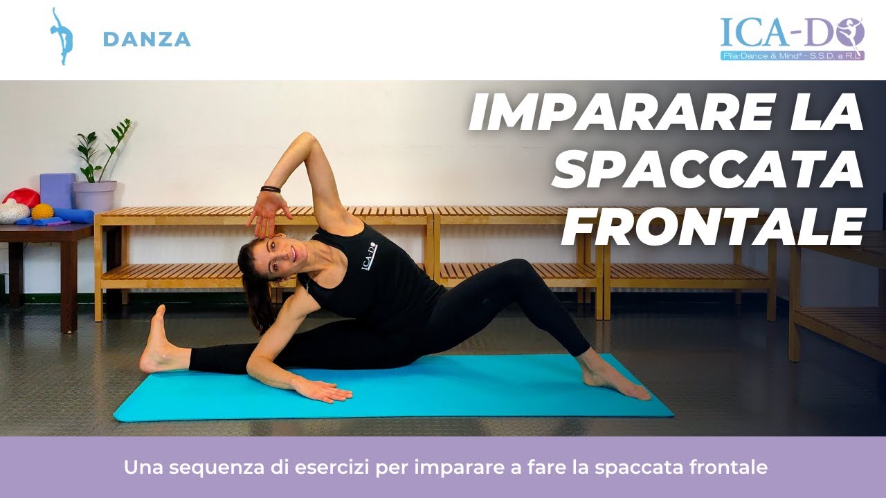 Come fare la SPACCATA frontale