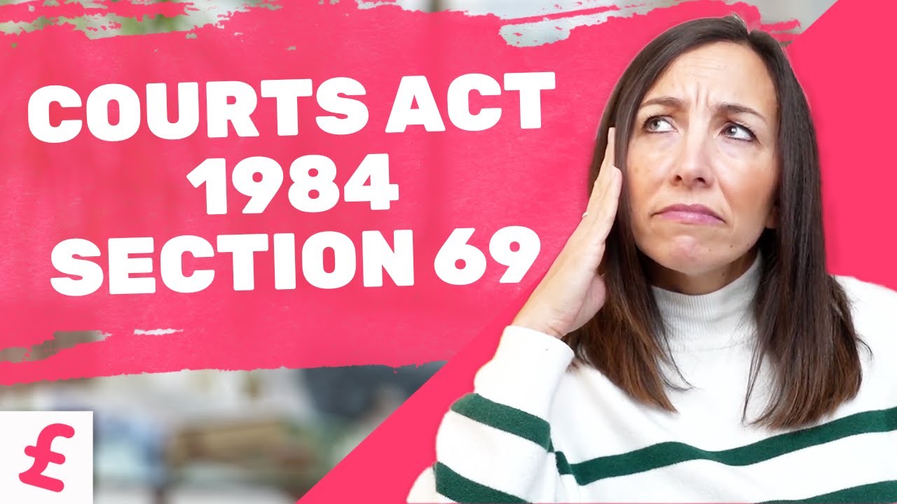 What’s the County Courts Act 1984 Section 69? (Does it matter for your debts?)