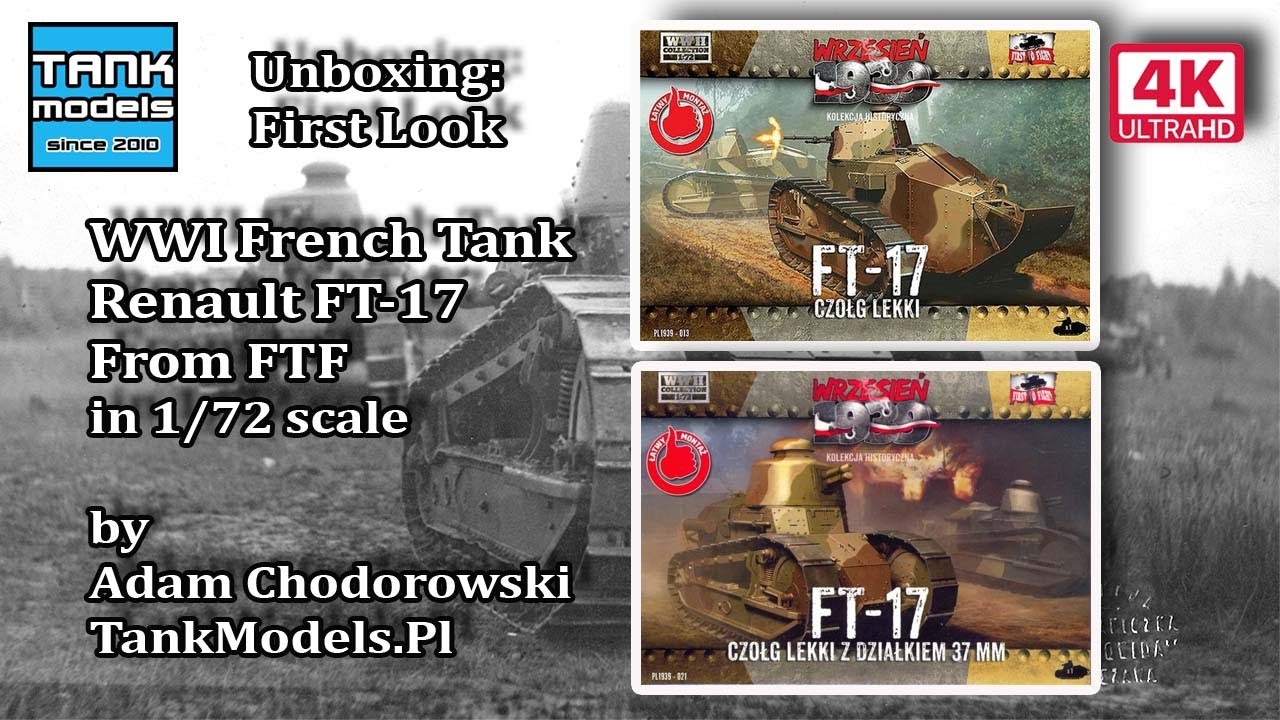 Unboxing #71 - Renault FT-17 - First To Fight PL1939-13 & 21