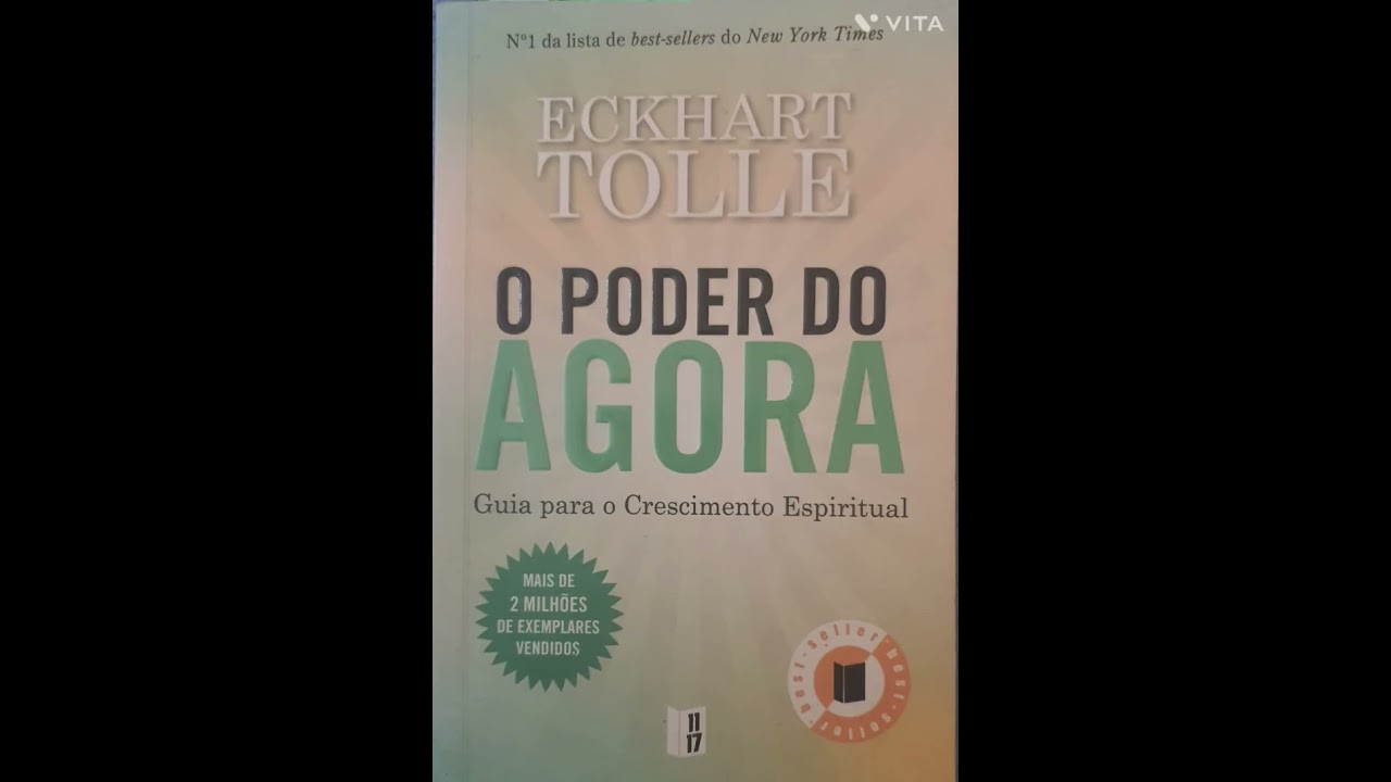 0. O Poder do Agora - Guia para o Crescimento Espiritual de Eckhart Tolle