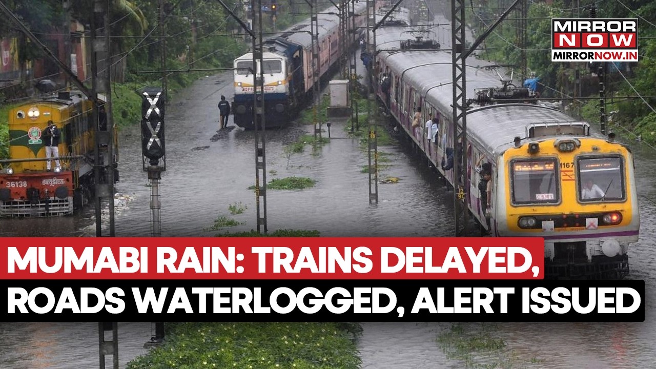 Mumbai Rain: Trains Delayed, Roads Waterlogged, IMD Issues Red Alert For Next Few Days | Watch