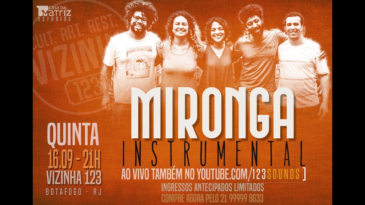 Mironga Instrumental _ ao vivo na Vizinha 123
