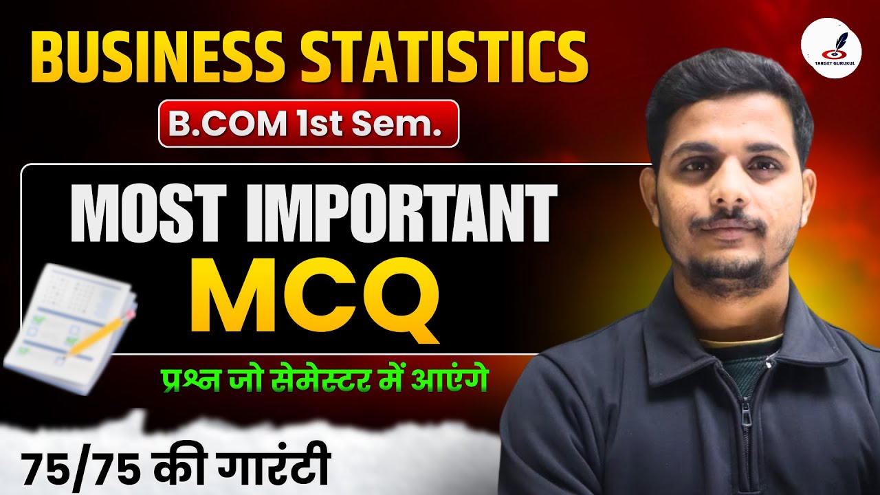 Business Statistics | Most Important Questions | B.COM 1st Semester Exam I MCQ | Paper I DDU,MSDSU