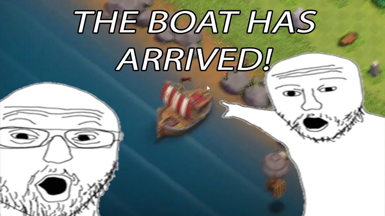 THE BOAT IS HERE!!! | Clash of Clans