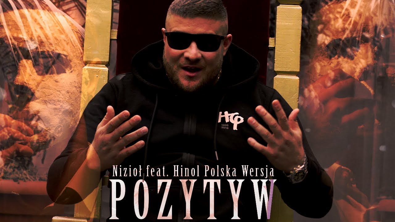 Nizioł ft. Hinol Polska Wersja - Pozytyw