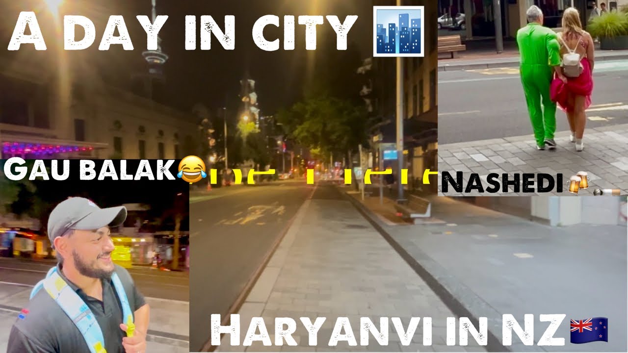 A day in Auckland city|| Nashedi log😂🍻|| life of an international student in NZ🇳🇿|| @Khatri_1626 