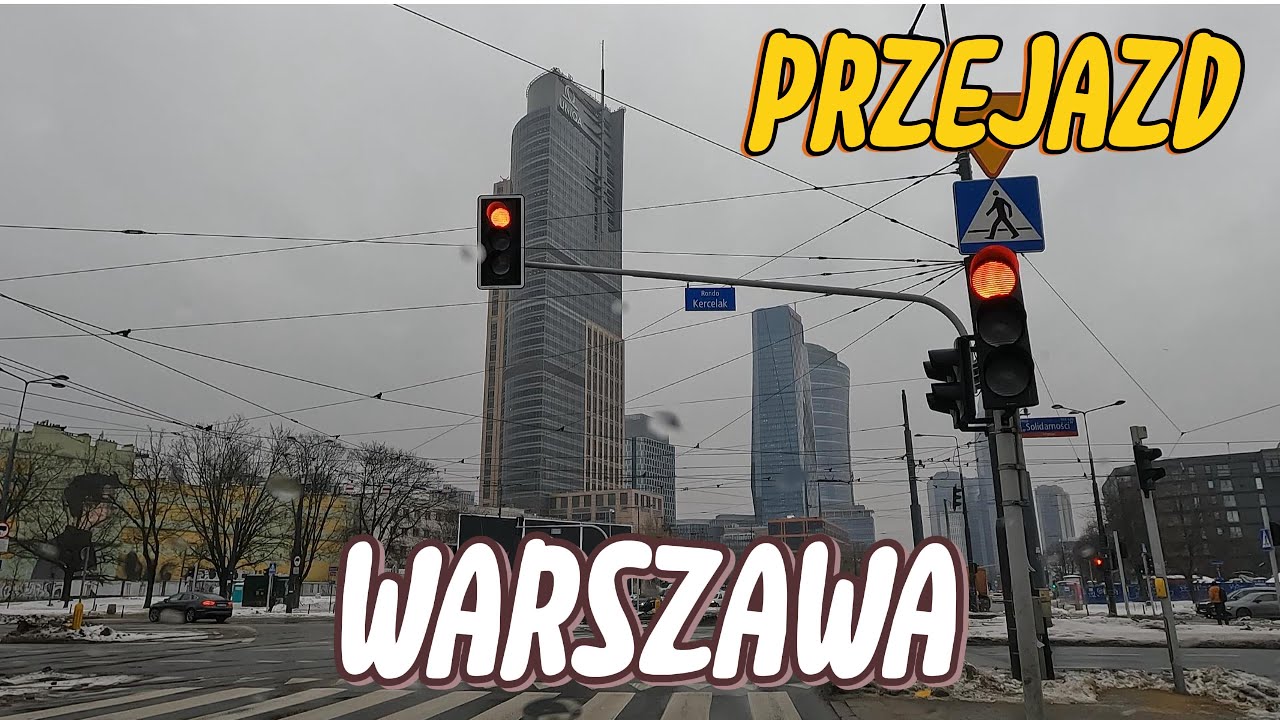 Przejazd / Warszawa / Okiem Kierowcy