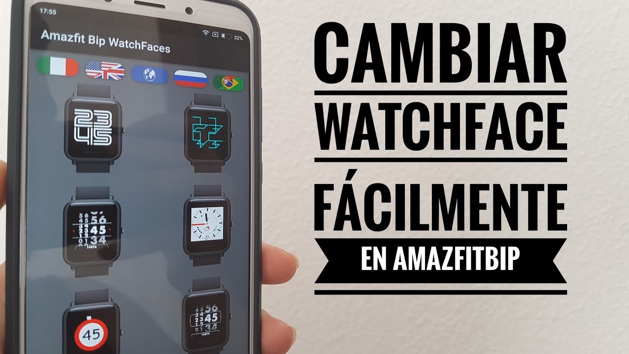 Cómo cambiar fácilmente WatchFace en Xiaomi Amazfit Bip