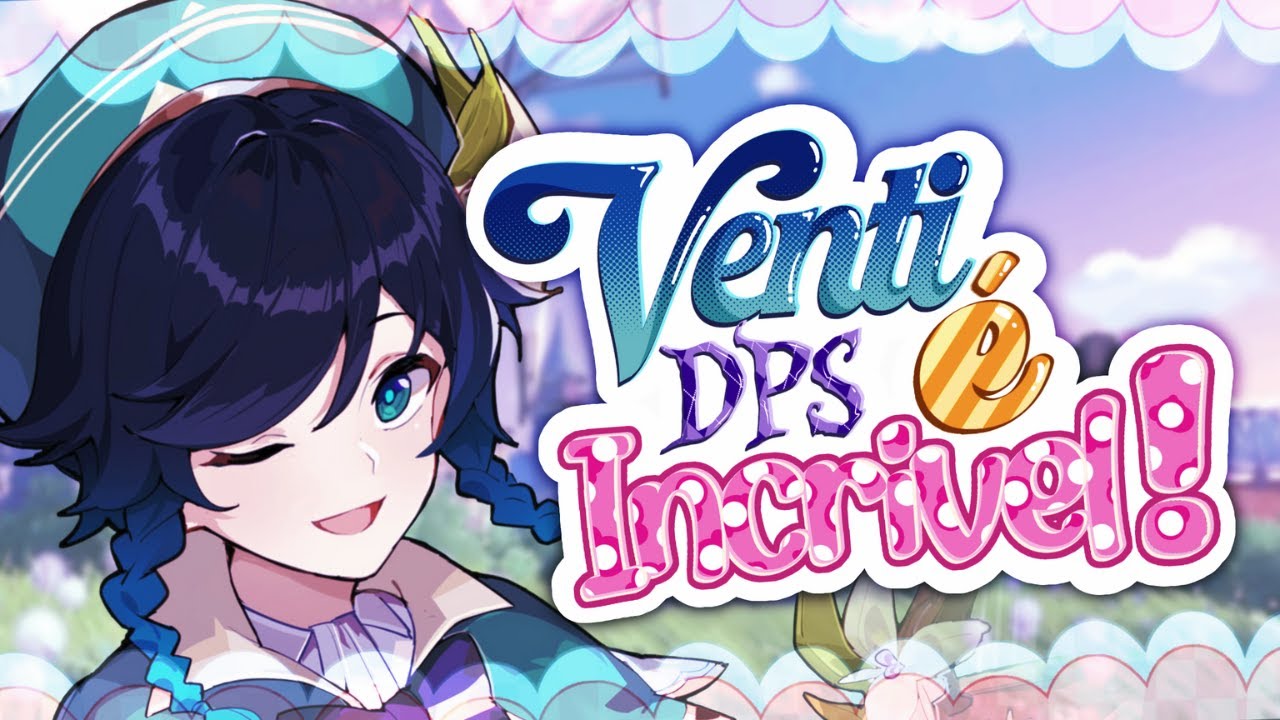 NOVO VENTI DPS É REAL! Guia Completo + Builds, Times e Dicas | Genshin Impact