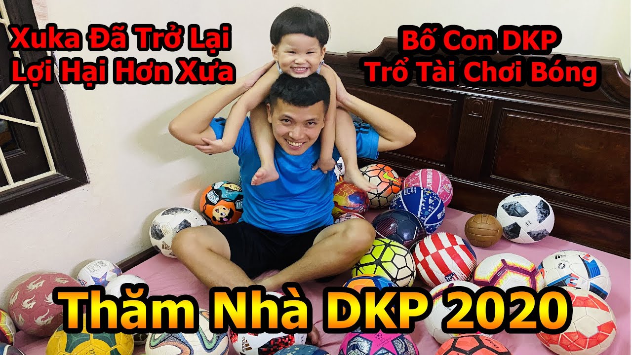 Thử Thách Bóng Đá Thăm Nhà Đỗ Kim Phúc 2020 chơi bóng cùng bé Xuka Neymar