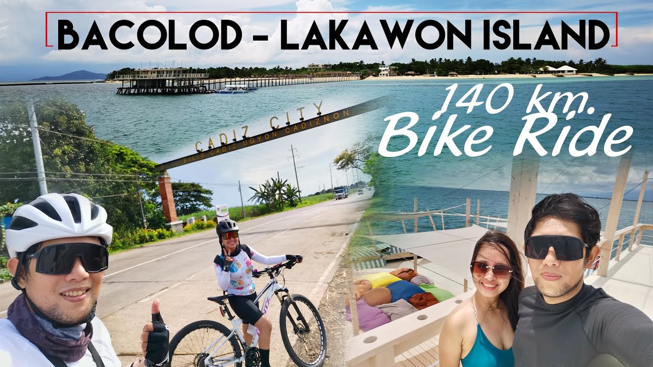 Bacolod to Lakawon Island, Cadiz City | Bike Ride  & Swim