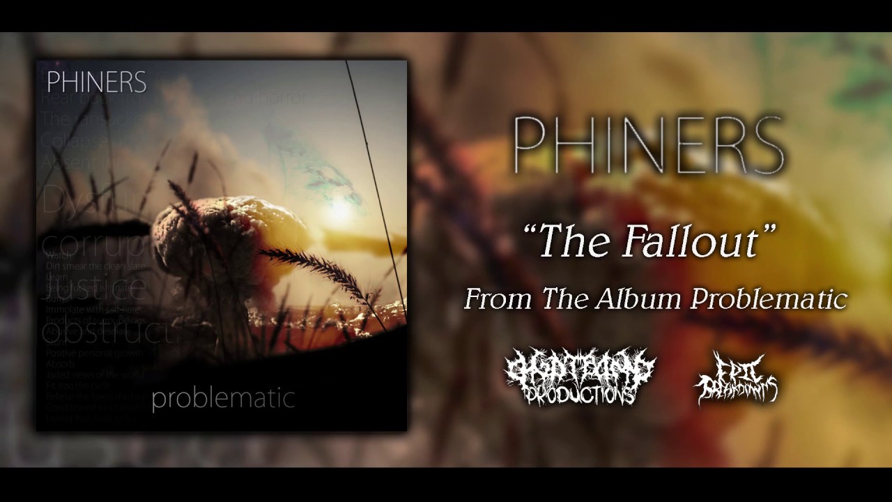 PHINERS- Problematic Full Album Stream [2019] (Melodic/Prog Metalcore)