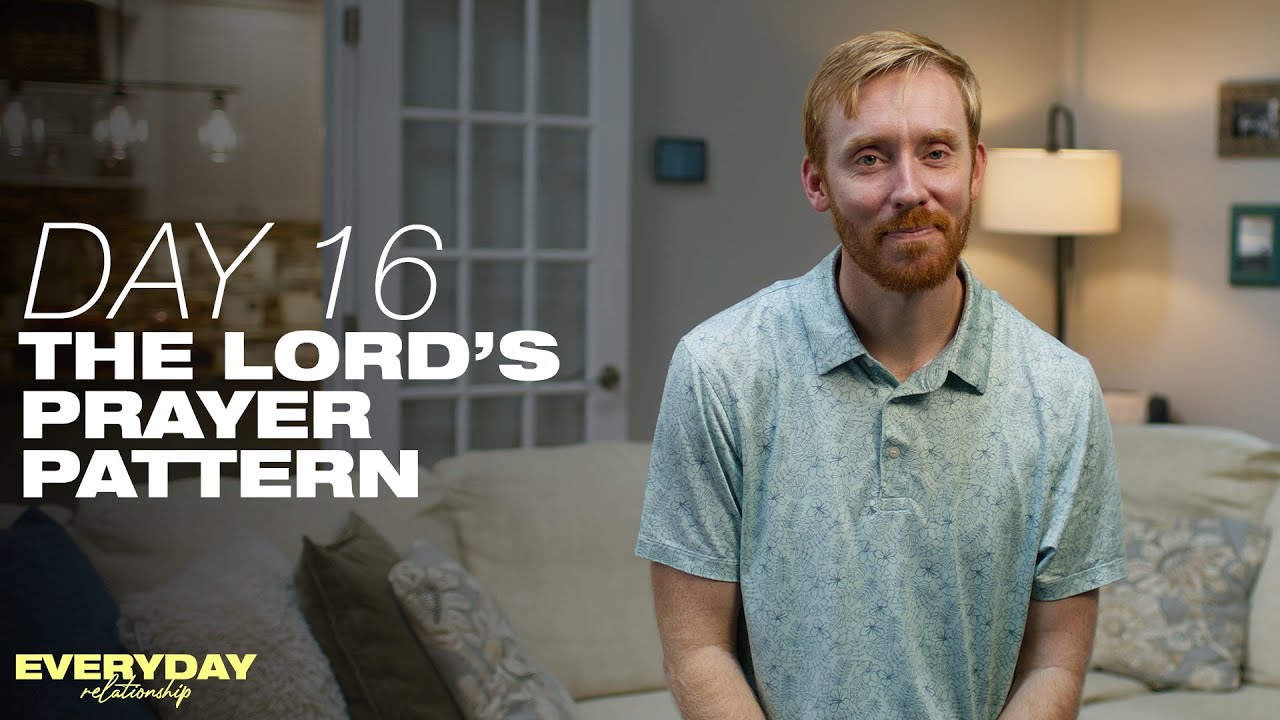 Day 16 | Everyday Relationship  Devotionals | Pastor Jon Rychener