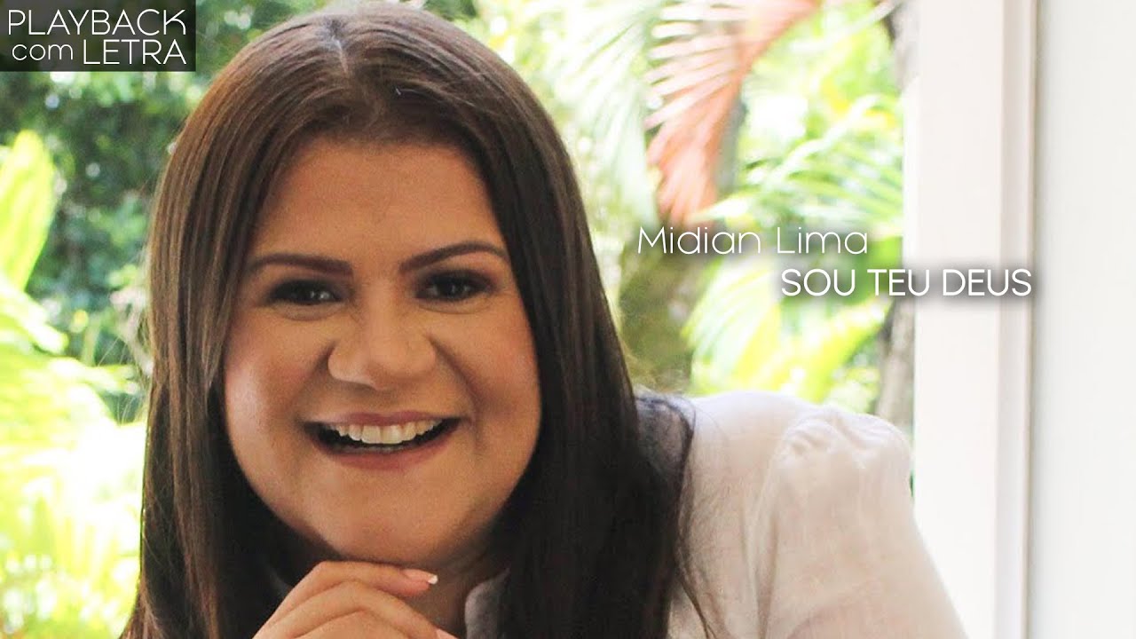 Sou Teu Deus - Midian Lima  (PLAYBACK com LETRA)